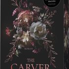 "Unsere Leseempfehlung: Ab 18 Jahre. The Carver: Er Vergibt Nicht. Roman. Penelope Sky. everlove." Florale Illustration.