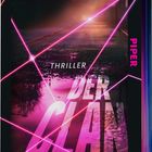 "Pascal Engman, Der Clan: Die Regeln, Thriller. Pinke Laserlinien über nasser Straße. Piper-Logo seitlich."