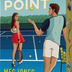 "GAME POINT" und "MEG JONES ROMAN". Illustration: Zwei Personen auf Tennisplatz, eine Frau mit Schläger, ein Mann im Gespräch.
