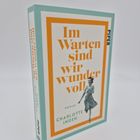 „Im Warten sind wir wundervoll“ – Roman von Charlotte Inden. Ein Cover mit einer Frau im Lauf. Verlag: Piper.