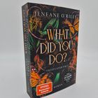 Buchtitel: "What Did You Do?" von Jeneane O'Riley. Dunkles Cover mit Schmetterlingen und Ranken, "SPIEGEL Bestseller-Autorin".