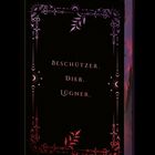 Text: "BESCHÜTZER. DIEB. LÜGNER." Buchcover mit dekorativen, floralen Mustern und astrologischen Symbolen in Rot- und Violetttönen.