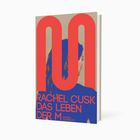 "Rachel Cusk Das Leben der M" steht in großen roten Buchstaben. Buchcover mit stilisierter Illustration einer Frau.