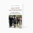 Titel: "Vor dem Untergang: Hitlers Jahre in der 'Wolfsschanze'". Unten ein historisches Foto von Männern in Militäruniformen.