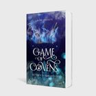 Buchtitel: "Game of Covens". Autor: Anne Harmon. Untertitel: "Revenge & Redemption". Blaues, magisches Design mit Flammenkrone.