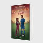 Text: "Elizabeth S. Sawyer", "FORBIDDEN Goal", "COVE". 
Illustration: Eine Frau in Sportkleidung und ein Fußballspieler auf einem Spielfeld.