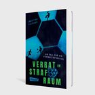 Text: "Verrat im Strafraum", "Ein Fall für die Fussballdetektive", "Christian Tielmann", "Carlsen". Dunkles Cover, Fußballthema.