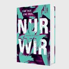 "FÜNF TAGE. EINE INSEL. NUR WIR" steht groß auf einem bunten Buchcover mit abstrakten Pflanzenmotiven.