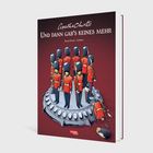 "Agatha Christie, Und dann gab’s keines mehr, Pascal Davoz, Callixte." Illustration roter Zinnsoldaten auf Podest.