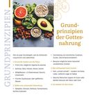 "Grundprinzipien der Gottesnahrung" – Tipps zu natürlichen Zutaten und achtsamem Kochen. Bild mit Obst, Gemüse, Nüssen.