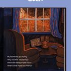 Text: "My heart was pounding. Why was this happening? What did these people want? Where were Papa and Mama?"  
Illustration: Ein Raum mit Sesseln, einem Tisch, einem Bildrahmen und einem brennenden Gebäude im Fenster.