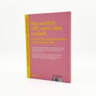 Textcover in Gelb: „Was wirklich hilft, wenn alles wackelt. Ein Buch für das Überleben in der Lebensmitte.“ Rosa Hintergrund.