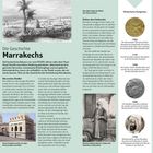 Historische Ereignisse: 1062, 1147, 1549, 1668, 1750. Die Geschichte Marrakechs, die frühen Siedler, Zeiten des Umbruchs.
