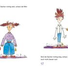 16: „Sind die Sachen richtig weit, schaut die Mini so aus.“
17: „Sind die Sachen richtig lang, schaut die Mini auch nicht besser aus!“

Illustration: Ein Mädchen mit weit und dann mit zu lang sitzender Kleidung.