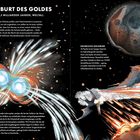„DIE GEBURT DES GOLDES, VOR 13,3 MILLIARDEN JAHREN, WELTALL.“ Illustration: kollidierende Sterne, Dinosaurier, Asteroid.