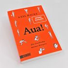 "SPIEGEL Bestseller", "Axel Hacke", "Aua! Die Geschichte meines Körpers", DUMONT. Illustration zeigt verschiedene Figurposen.