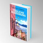 "ELISA CORTI. TÖDLICHE BEGEGNUNG. Ein Lombardei-Krimi." Ansicht von bunten Häusern, See und Berge im Hintergrund.