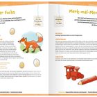 **Links:**  
**Schlauer Fuchs**  
Material: 1 Ei aus Plastik  
Achtung, hier kommt der schlaue Fuchs!  

**Rechts:**  
**Merk-mal-Memospiel**  
Material: beliebige Spielmaterialien aus dem Gruppenraum  

Illustrationen: Ein Fuchs, drei Eier, ein Zug, ein Stift.