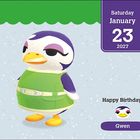 Text: Samstag, Januar 23, 2027. Happy Birthday! Gwen. Illustration eines Pinguins in grünem Outfit.