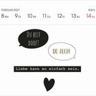 FEBRUAR 2027, KW 6. Text in Sprechblasen: "Du bist doof!", "Du auch!". Unten: "Liebe kann so einfach sein." Herzsymbol darunter.