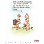 Ein Hase sagt: "Diese ständigen Rückenschmerzen waren ja nicht auszuhalten. Habe mich daher in Australien erfolgreich dagegen behandeln lassen." Zwei Hasen sitzen, einer trägt einen Korb voller Eier. Unten sind Kalendertage für März.