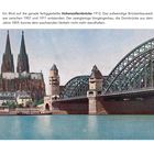 Eine Postkarte zeigt die Hohenzollernbrücke 1912 mit dem Kölner Dom im Hintergrund, über einem Fluss.