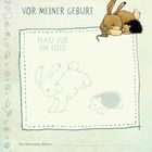 „VOR MEINER GEBURT. PLATZ FÜR EIN FOTO. Das sind meine Eltern: ...“ Illustration mit Tieren, darunter Hase, Igel, Maus.