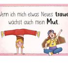 Text: "Wenn ich mich etwas Neues traue, wächst auch mein Mut." Illustration: Ein Kind steht im Handstand, ein anderes sitzt freudig.