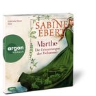 "Sabine Ebert: Marthe, Die Erinnerungen der Hebamme"; argon hörbuch Logo; Frau in grünem Kleid, mittelalterlich anmutend.