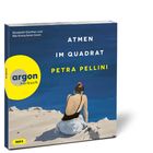 "Atmen im Quadrat", Petra Pellini, argon hörbuch. Frau am Strand, blaue Kleidung, Rückenansicht, gelbes argon-Logo.