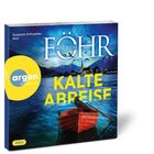 "Susanne Schroeder liest Andreas Föhr. Kalte Abreise. Argon Hörbuch. Ein Ruderboot mit einer Krähe auf einem See vor Bergen."