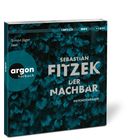 "Sebastian Fitzek: Der Nachbar. Psychothriller. Simon Jäger liest. argon hörbuch." Hintergrund: blaue Blätter.