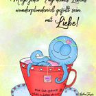 "Möge jeder Tag deines Lebens wunderplundervoll gefüllt sein, mit Liebe!" Illustration: Ein blauer Oktopus in einer roten Tasse.