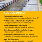"AUS DEM INHALT: Farbenprächtiges Spektakel, Architektur der Moderne, Koreas bedeutendste Wehranlage." Im Hintergrund ein Fluss in der Stadt mit Menschen auf Gehwegen und grüne Bäume.