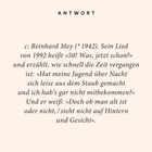 ANTWORT

c: Reinhard Mey (*1942). Sein Lied von 1992 heißt »50! Was, jetzt schon?« und erzählt, wie schnell die Zeit vergangen ist.