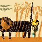 „Das macht doch nichts. Das liegt am Wachsen“, tröstete die Mutter. „Ich bin traurig, weil ich so schnell wachse..."  
Ein kleiner Tiger steht auf einem Stuhl, misst seine Höhe an einem großen Tiger in einer Landschaft mit Palmen.