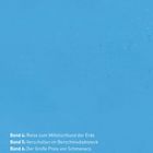 Band 4: Reise zum Mittelschlund der Erde  
Band 5: Verschollen im Berschmudadreieck  
Band 6: Der Große Preis von Schmonaco  
Ein blaues Cover mit einem gelben Logo unten rechts.