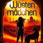 "Die Gilde der Gepardenführer. Das Wüstenmädchen. Laura Trappmann." Silhouette eines Mädchens mit Pfeil und Bogen, neben einem Geparden. Sonnenuntergang und Wüstenlandschaft im Hintergrund.