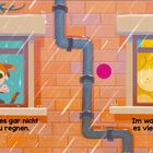 "Draußen hört es gar nicht mehr auf zu regnen. Im warmen Haus ist es viel gemütlicher!" Zwei Tiere schauen aus Fenstern.