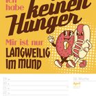 "Ihre Texte: Ich habe keinen Hunger. Mir ist nur langweilig im Mund. Illustration von Donut und Hotdog, die fröhlich wirken."