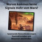 "Warum kommen keine Signale mehr vom Mars? Spannende Herausforderungen hautnah erleben und Missionen abschließen." Illustration: Ein Sandsturm auf dem Mars mit einem Roboter und einer Satellitenschüssel im Vordergrund.
