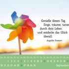 "Genieße diesen Tag. Singe, träume, tanze..." Kalenderblatt mit buntem Windrad, Septemberkalender unten.