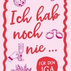 Text: "Ich hab noch nie ... FÜR DEN JGA." Rosa Hintergrund, Disco-Kugel, Handschellen, Sektglas, Blumenstrauß.