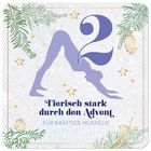 „Tierisch stark durch den Advent. Für kräftige Muskeln.“ Illustration einer Yoga-Pose, umrahmt von Tannenzweigen und Sternen.