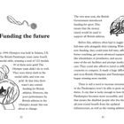 6. Funding the future. 1996 Olympics in Atlanta: British Paralympic team, 4th place, 122 medals. British gov funds sports.