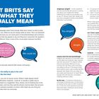 "WHAT BRITS SAY AND WHAT THEY ACTUALLY MEAN. Shall we go outside and play in the rain? We could do."