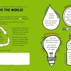 Mission: SAVE THE WORLD! Recycelt Papier, spart Wasser, reduziert Lebensmittelabfälle, schont Strom, vermeidet Plastik.