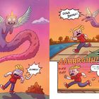 "ZOINKS!", "OOGA BOOGA!", "LEAVE ME ALONE!", "AAHHRGHH!", "I’m allergic to cats! And flying animals in general!"  
Ein Cartoon zeigt eine fliegende Katze mit Einhorn und Flügeln, die einen Jungen jagt.