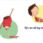 „Pj's on all by myself.“ Ein fröhliches Kind zieht einen roten Pyjama an. Illustration mit bunten Hintergründen.