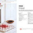 MAKE IT YOURS: Ohne Haken herstellen. FIRESIDE Friend: Ergänzung für Innenräume. Material: Merinowolle. Tips: Decke wird schwer.